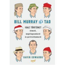 Bill Murray és a TAO    13.95 + 1.95 Royal Mail